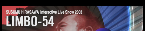 i Interactive Live Show 2003uLIMBO-54v